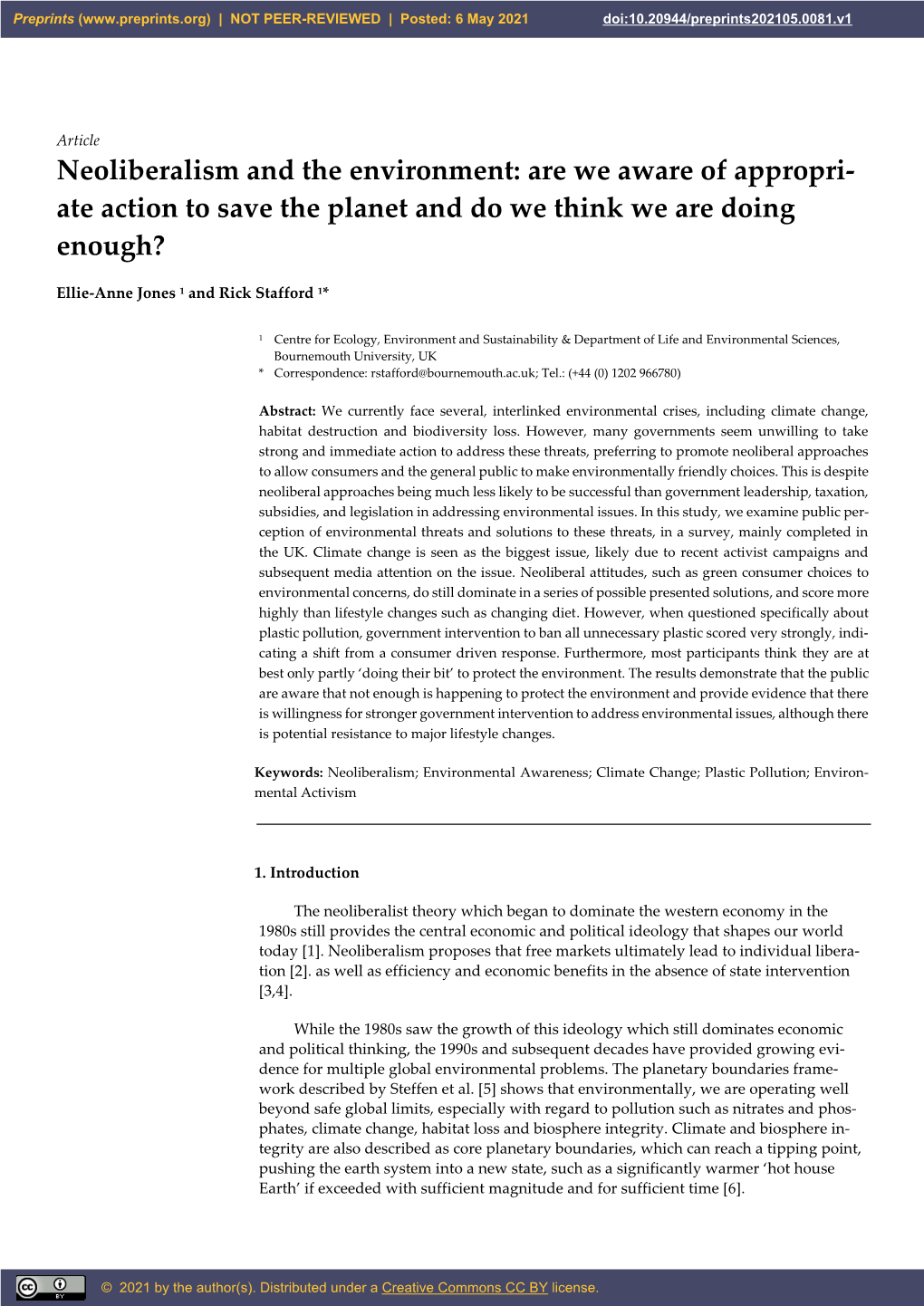 Neoliberalism and the Environment: Are We Aware of Appropri- Ate Action to Save the Planet and Do We Think We Are Doing Enough?