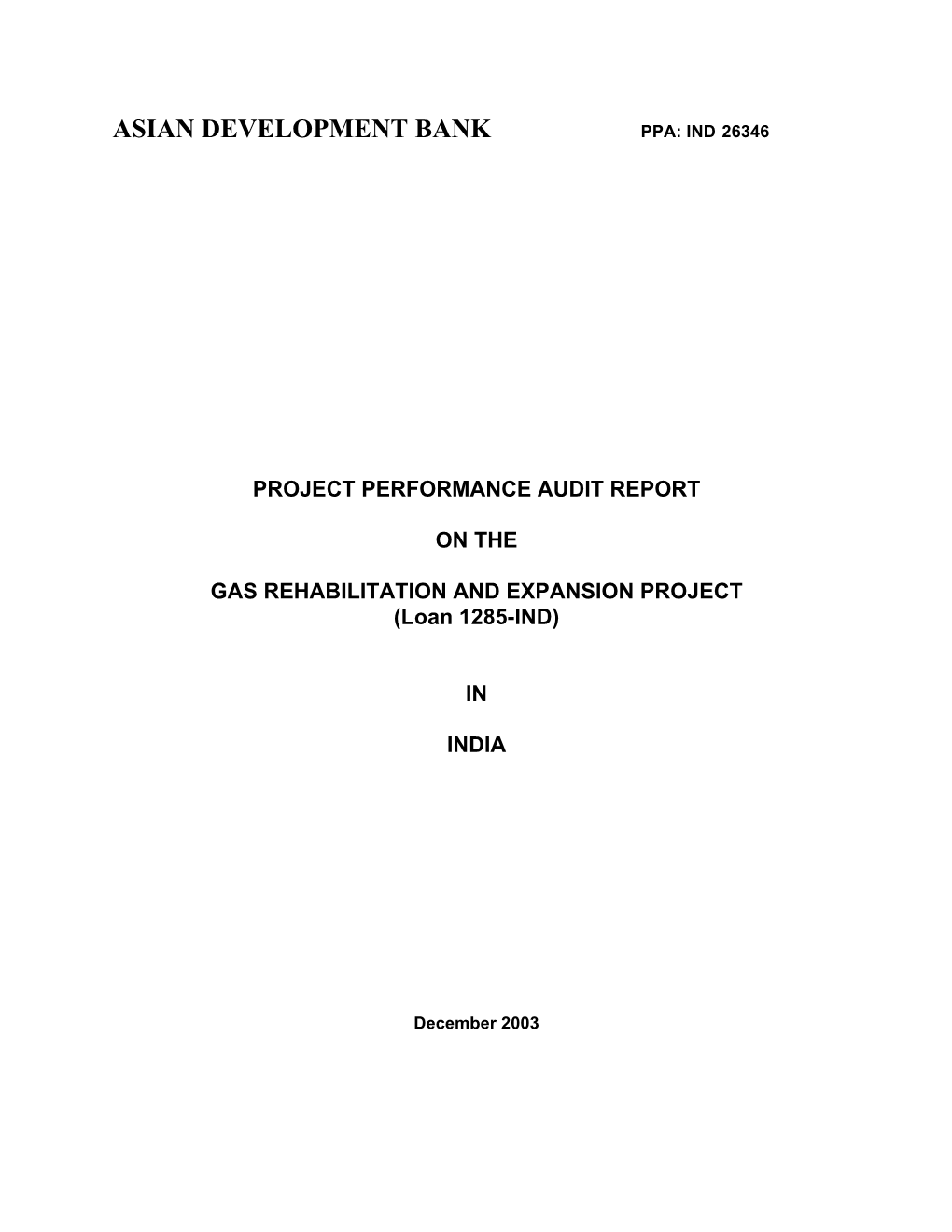 GAS REHABILITATION and EXPANSION PROJECT (Loan 1285-IND)