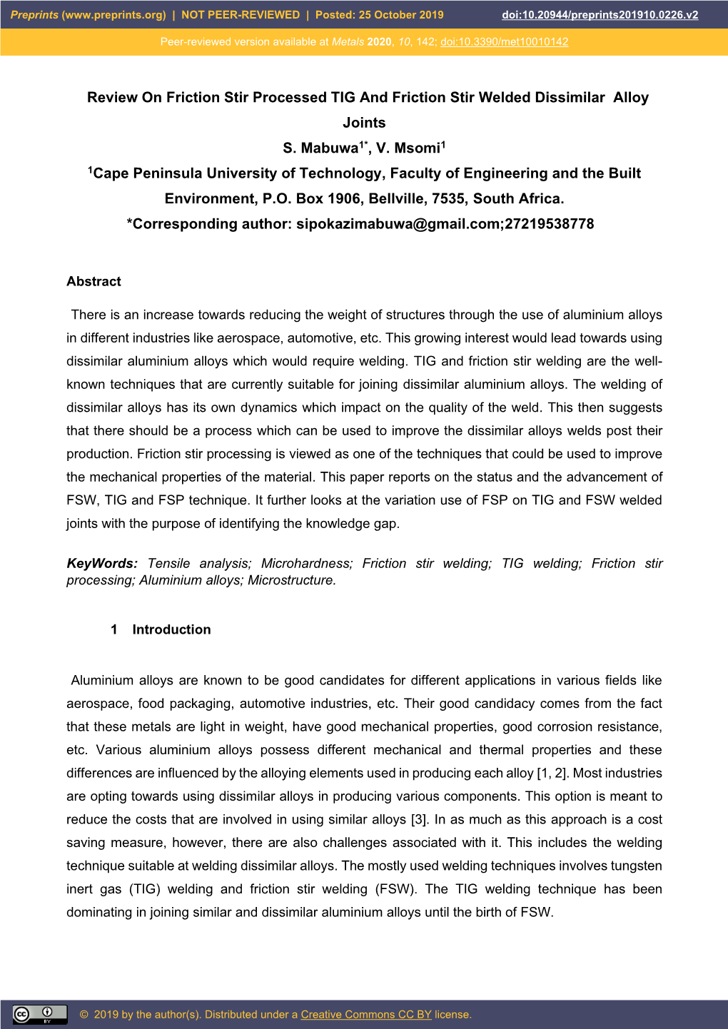 Review on Friction Stir Processed TIG and Friction Stir Welded Dissimilar Alloy Joints S