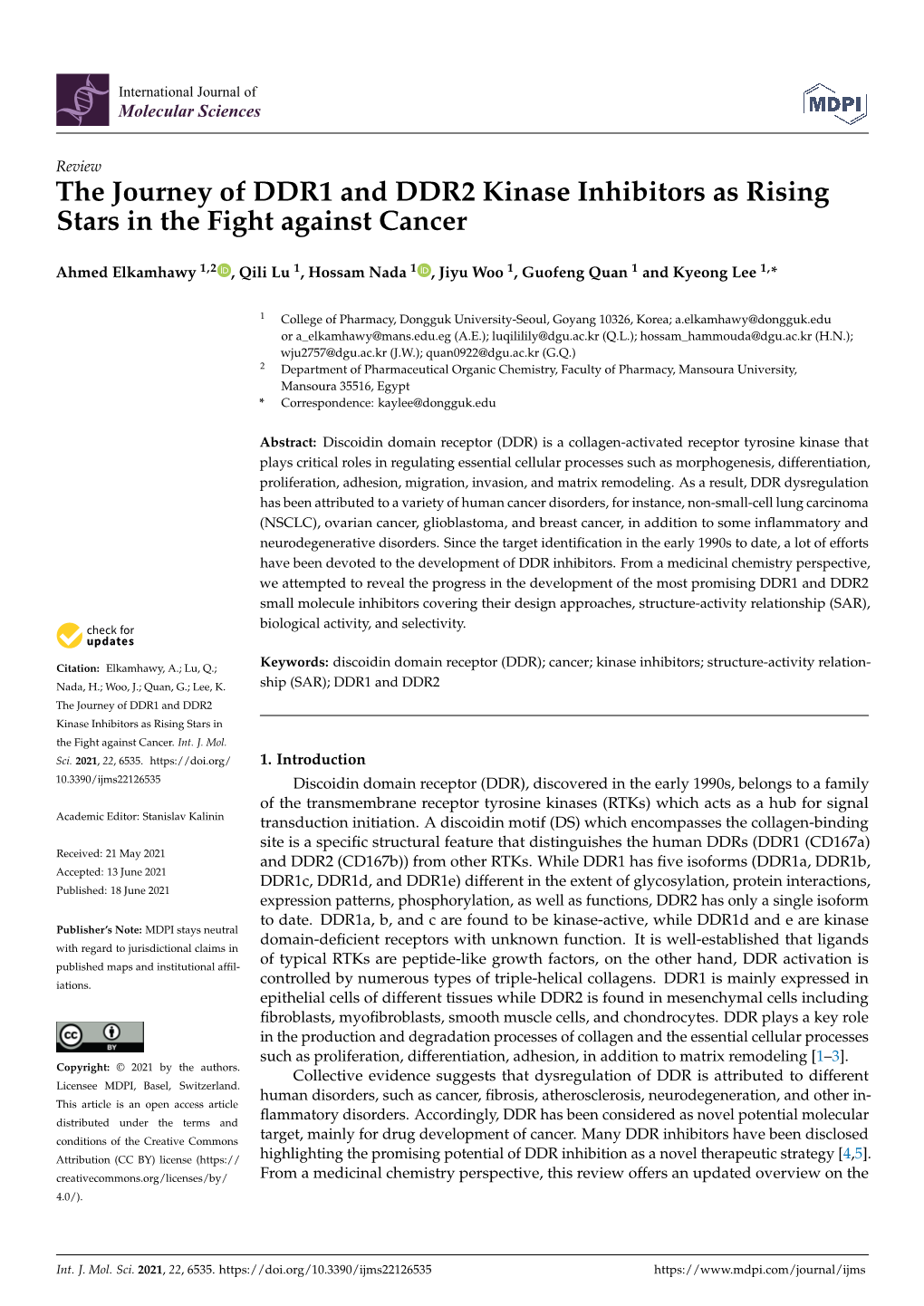 The Journey of DDR1 and DDR2 Kinase Inhibitors As Rising Stars in the Fight Against Cancer