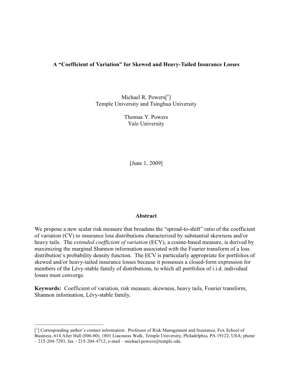 A “Coefficient of Variation” for Skewed and Heavy-Tailed Insurance Losses