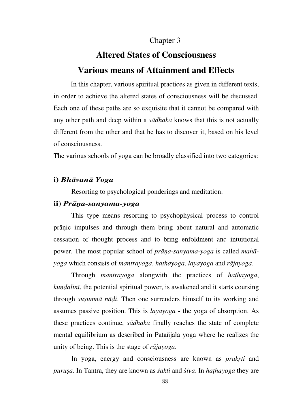 Altered States of Consciousness Various Means of Attainment And