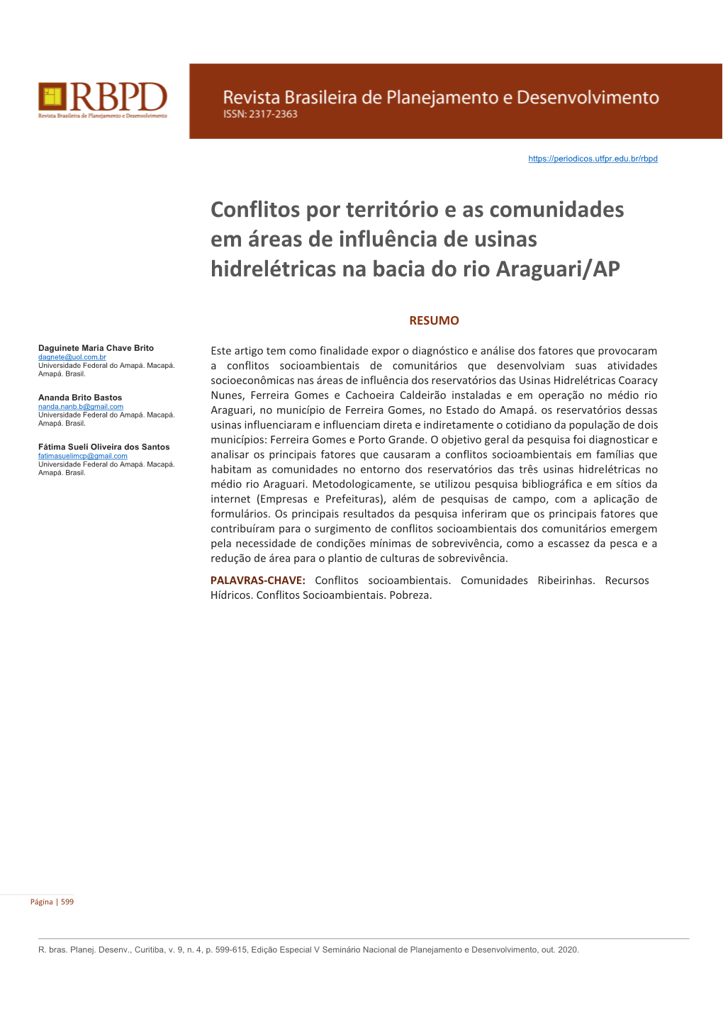 Conflitos Por Território E As Comunidades Em Áreas De Influência De Usinas Hidrelétricas Na Bacia Do Rio Araguari/AP