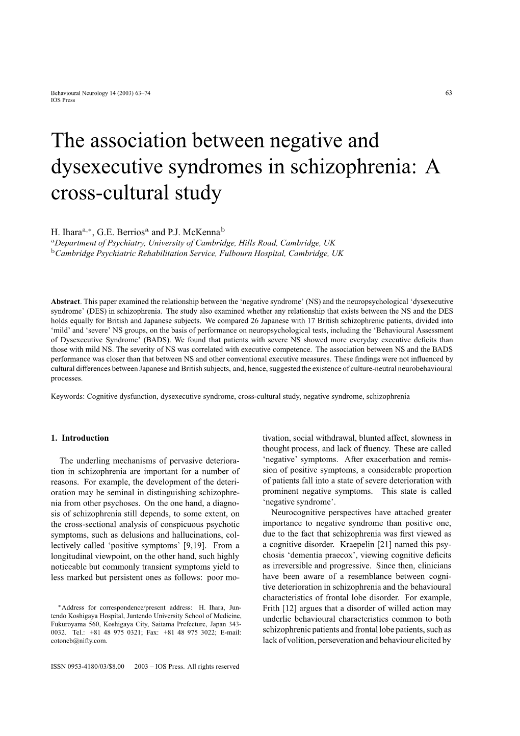 The Association Between Negative and Dysexecutive Syndromes in Schizophrenia: a Cross-Cultural Study