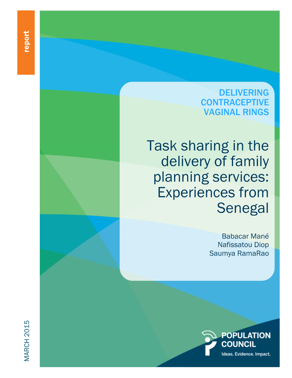 Task Sharing in the Delivery of Family Planning Services: Experiences From