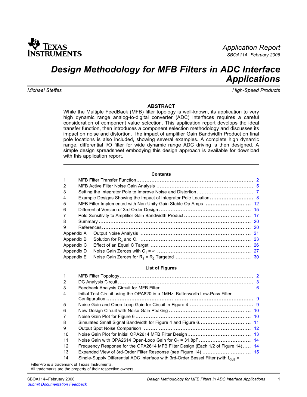 Design Methodology for MFB Filters in ADC Interface Applications Michael Steffes