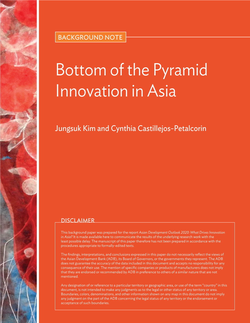 Bottom of the Pyramid Innovation in Asia