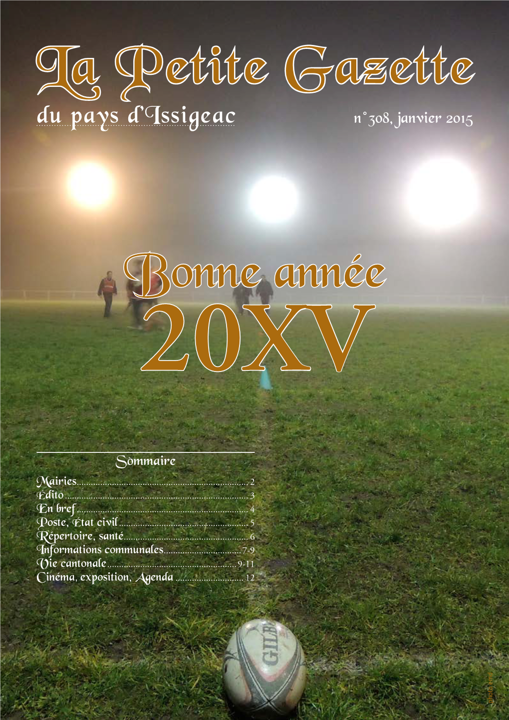 La Petite Gazette Du Pays D’Issigeac N°308, Janvier 2015