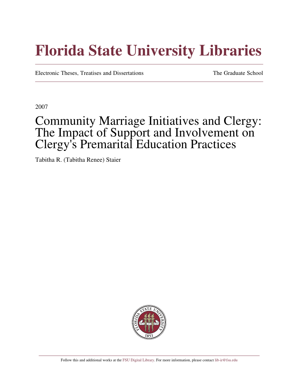 Community Marriage Initiatives and Clergy: the Impact of Support and Involvement on Clergy's Premarital Education Practices Tabitha R