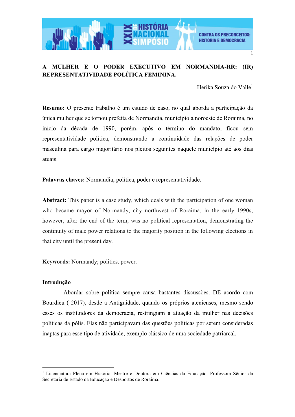 A Mulher E O Poder Executivo Em Normandia-Rr: (Ir) Representatividade Política Feminina