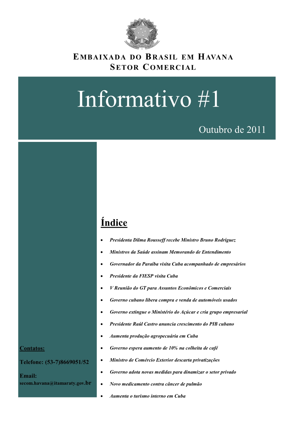 Informativo #1