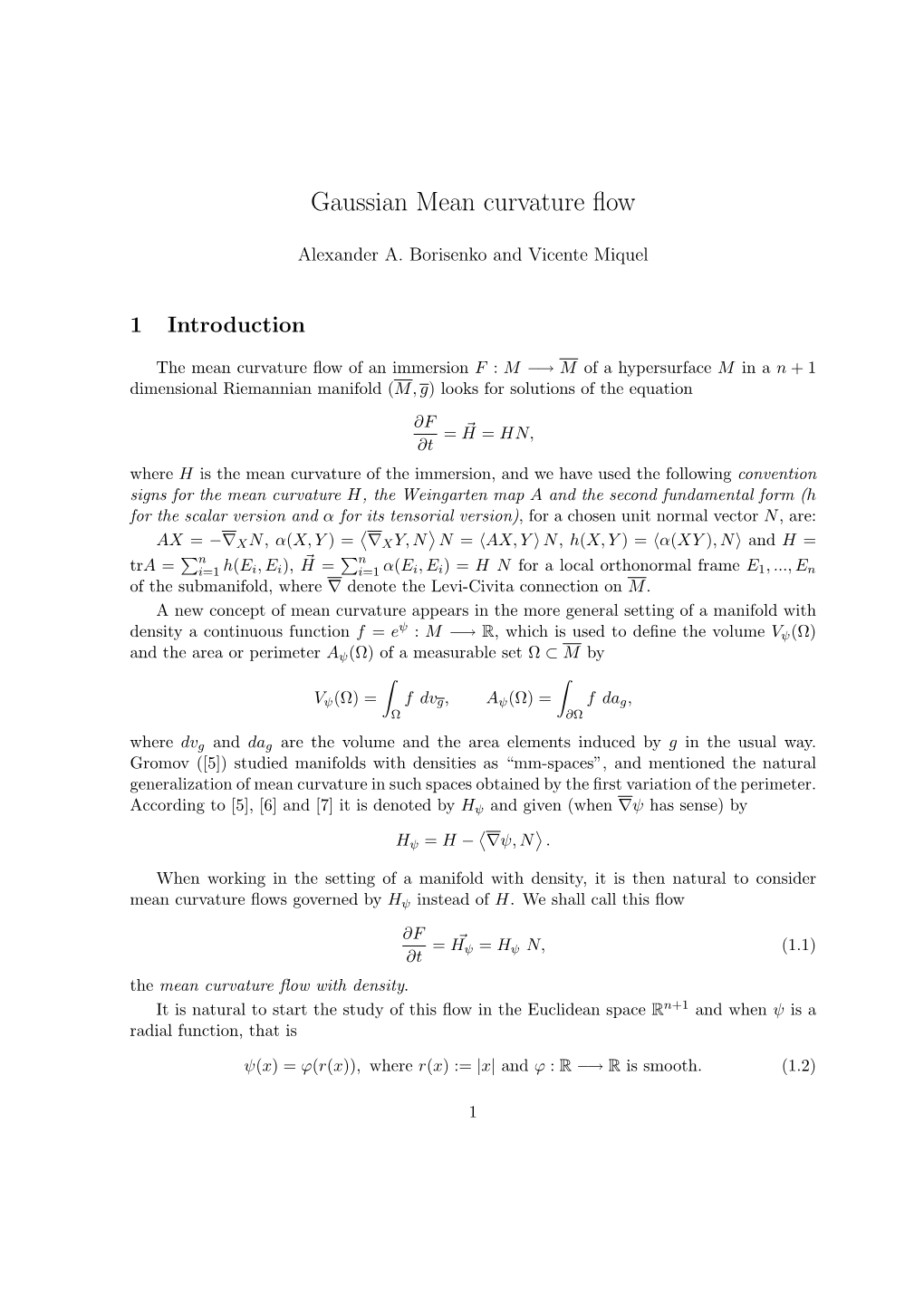 Gaussian Mean Curvature Flow