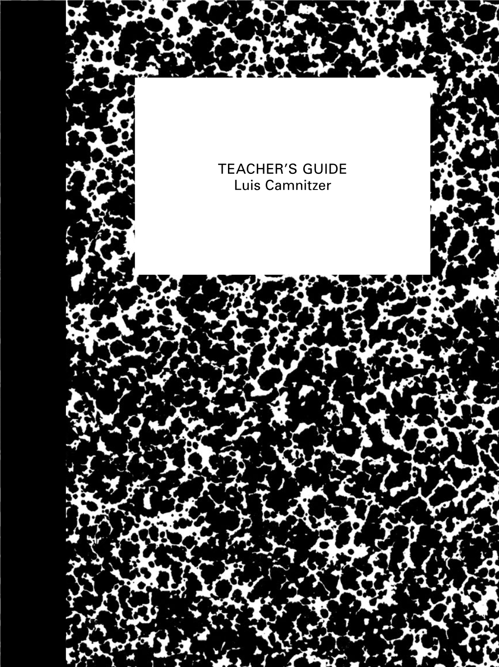 Teacher's Guide Luis Camnitzer