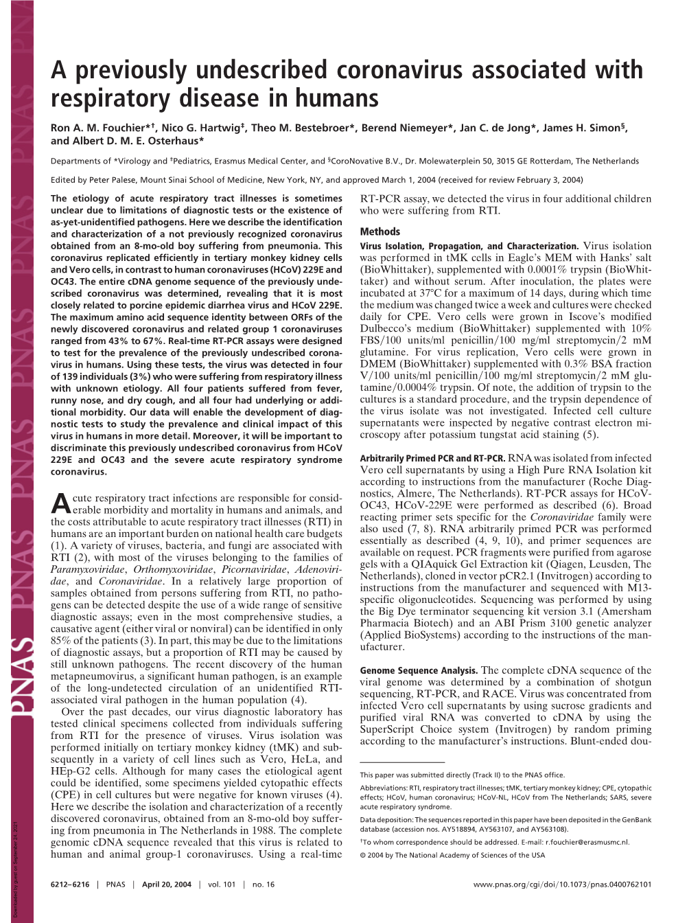 A Previously Undescribed Coronavirus Associated with Respiratory Disease in Humans