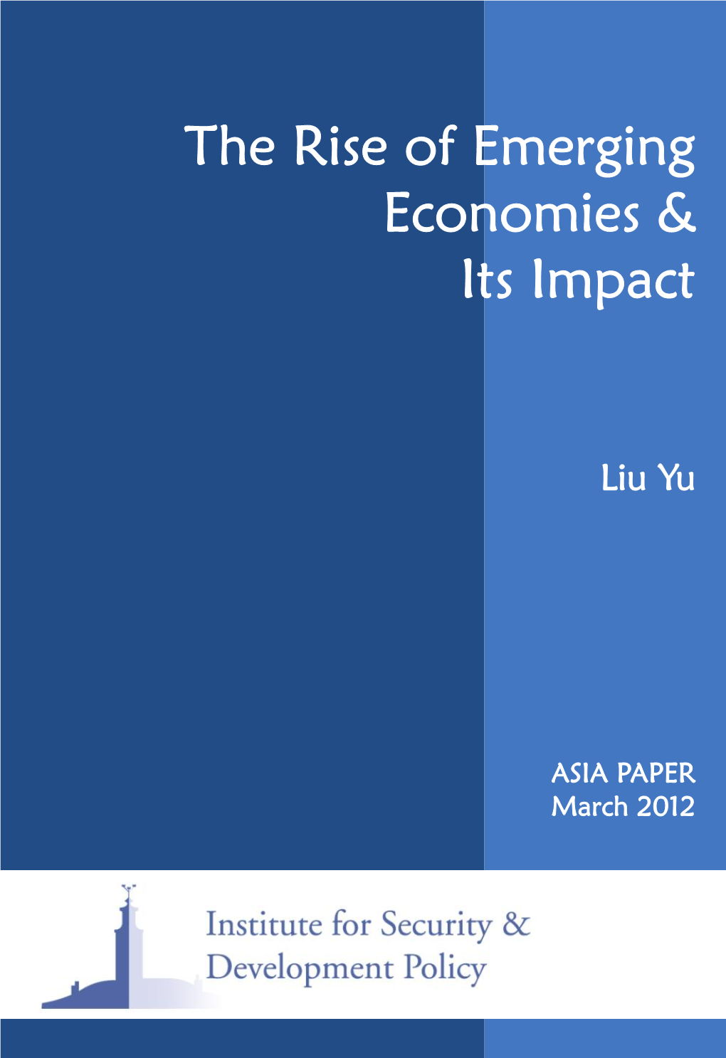 The Rise of Emerging Economies & Its Impact