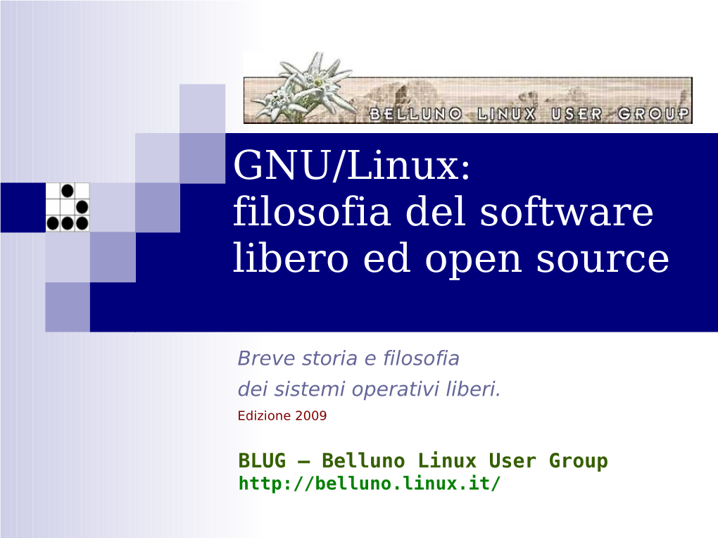 GNU/Linux: Filosofia Del Software Libero Ed Open Source