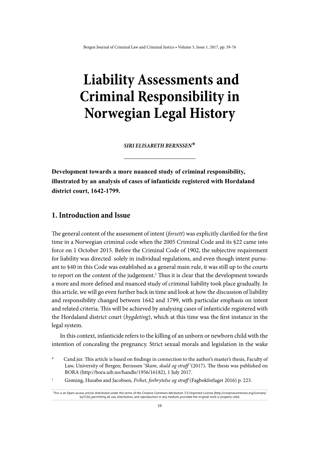 Liability Assessments and Criminal Responsibility in Norwegian Legal History