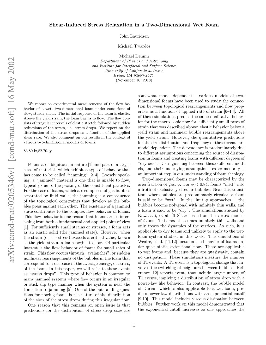 Shear-Induced Stress Relaxation in a Two-Dimensional Wet Foam