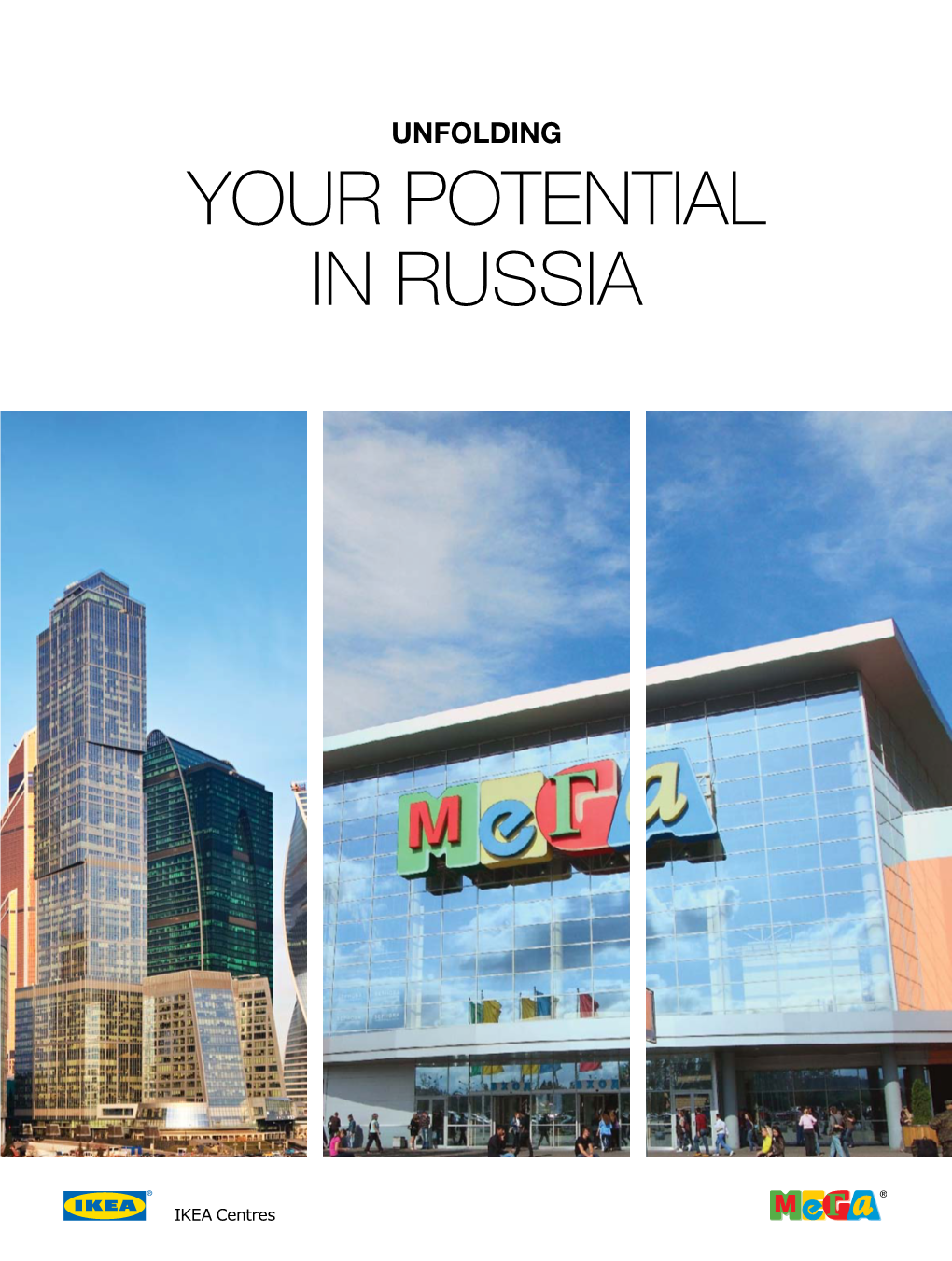 Your Potential in Russia 5 WHY RUSSIA