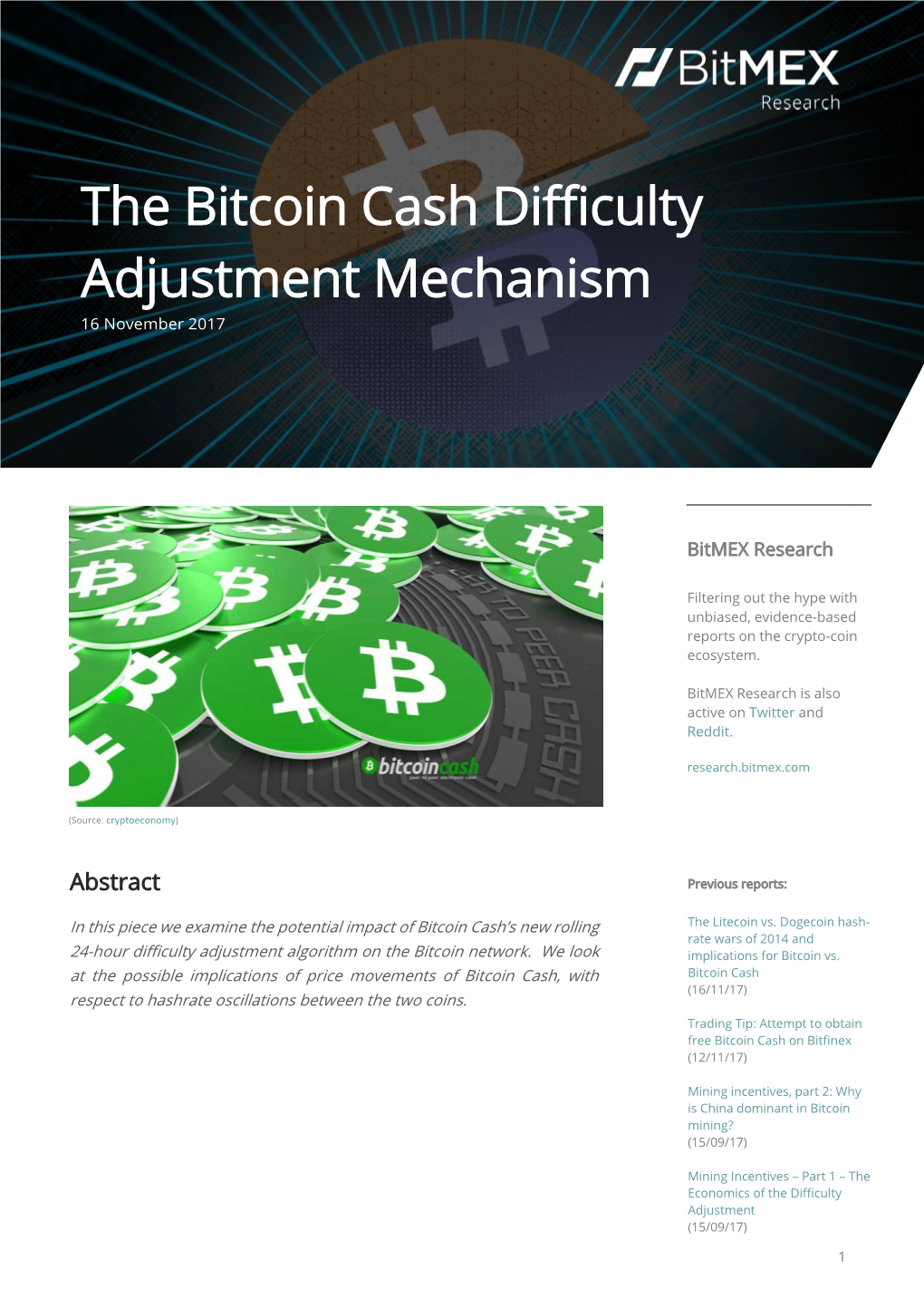 The Bitcoin Cash Difficulty Adjustment Mechanism 16 November 2017