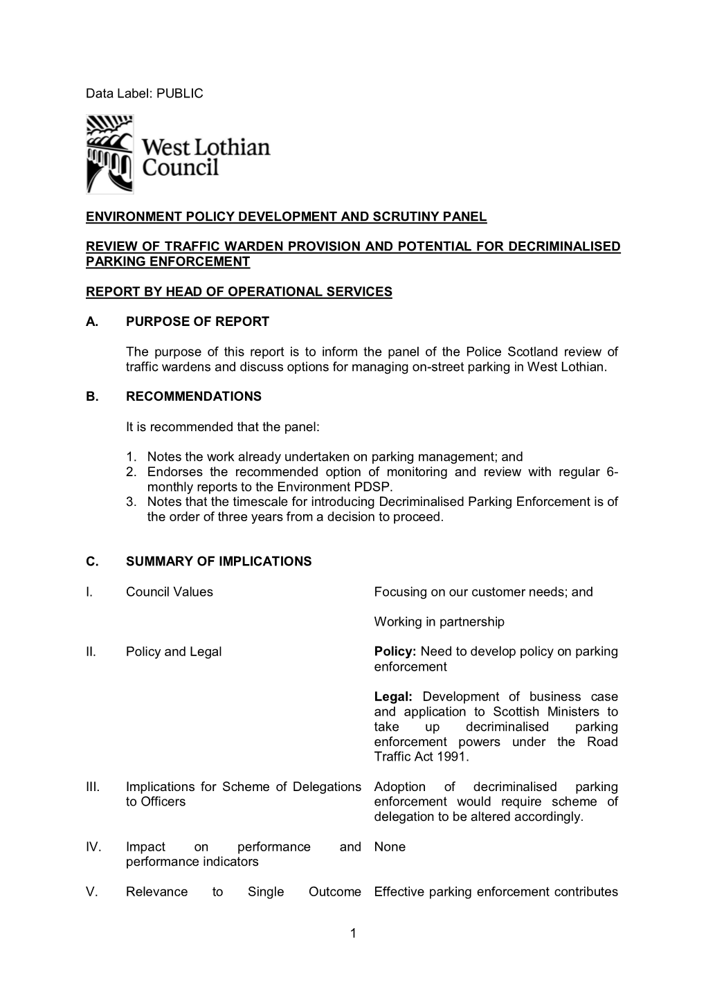 1 Data Label: PUBLIC ENVIRONMENT POLICY DEVELOPMENT and SCRUTINY PANEL