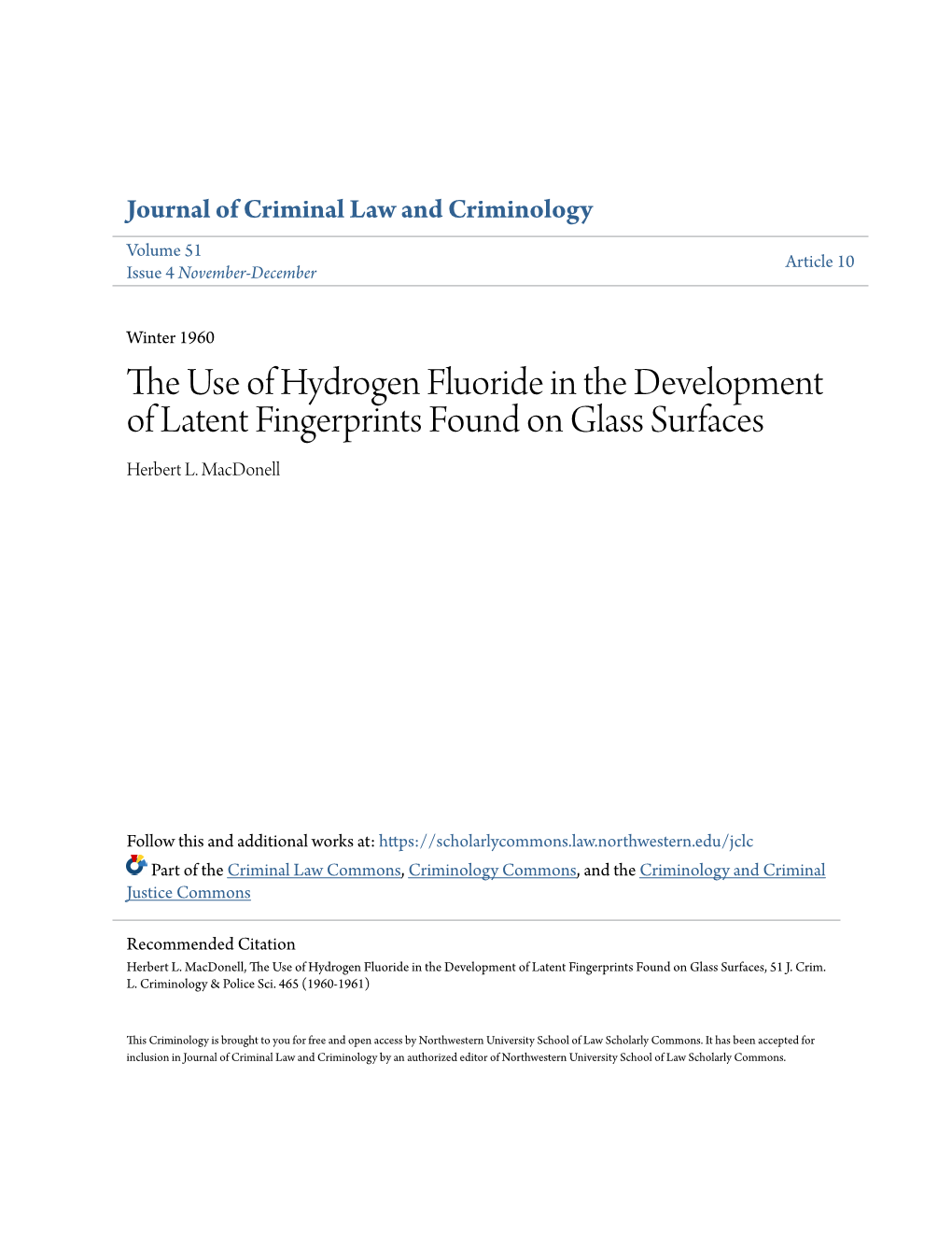 The Use of Hydrogen Fluoride in the Development of Latent Fingerprints Found on Glass Surfaces