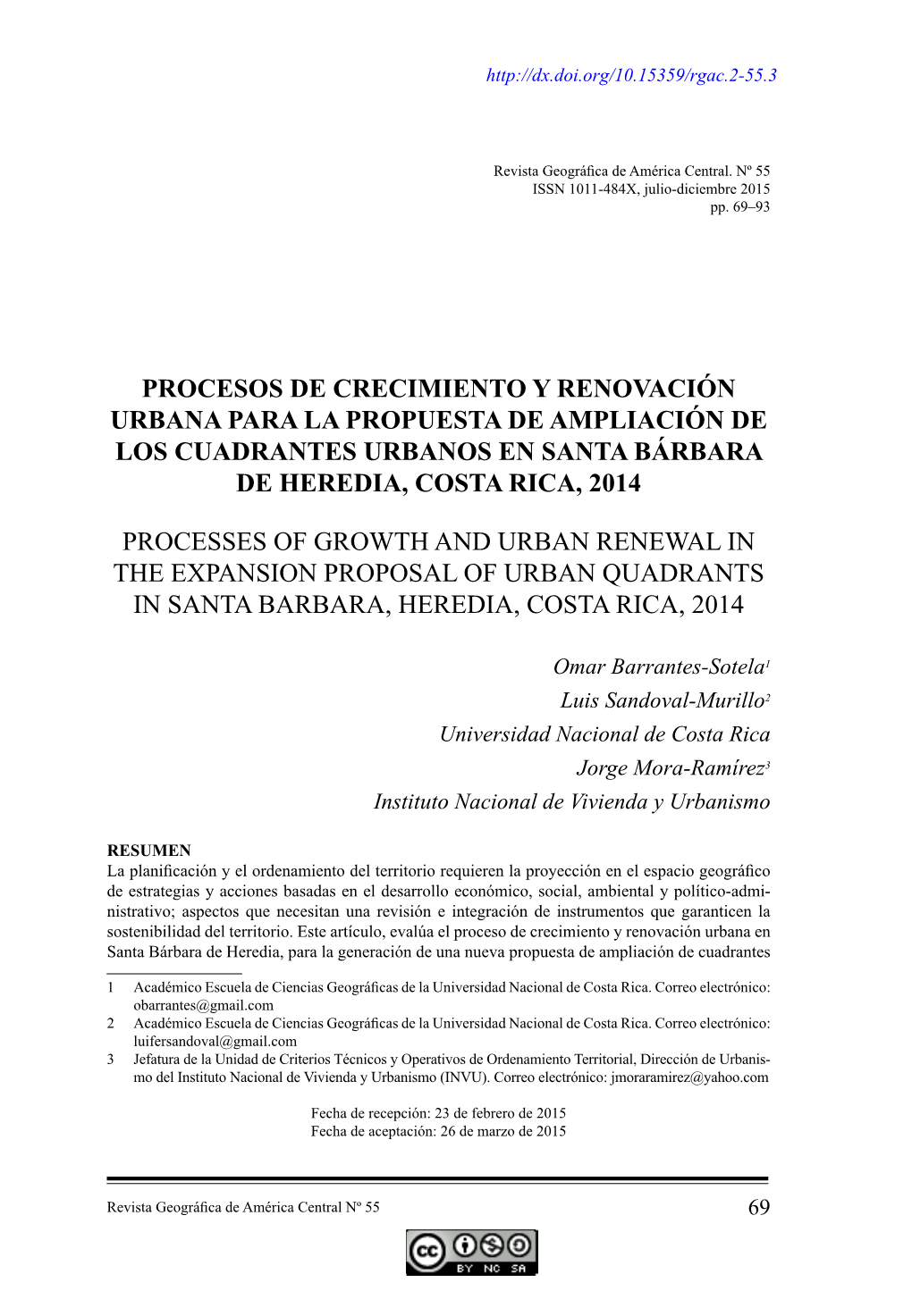 Procesos De Crecimiento Y Renovación Urbana Para La Propuesta De Ampliación De Los Cuadrantes Urbanos En Santa Bárbara De Heredia, Costa Rica, 2014