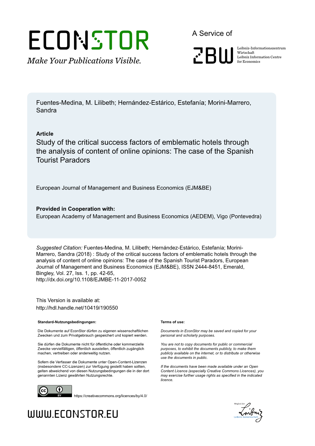 Study of the Critical Success Factors of Emblematic Hotels Through the Analysis of Content of Online Opinions: the Case of the Spanish Tourist Paradors