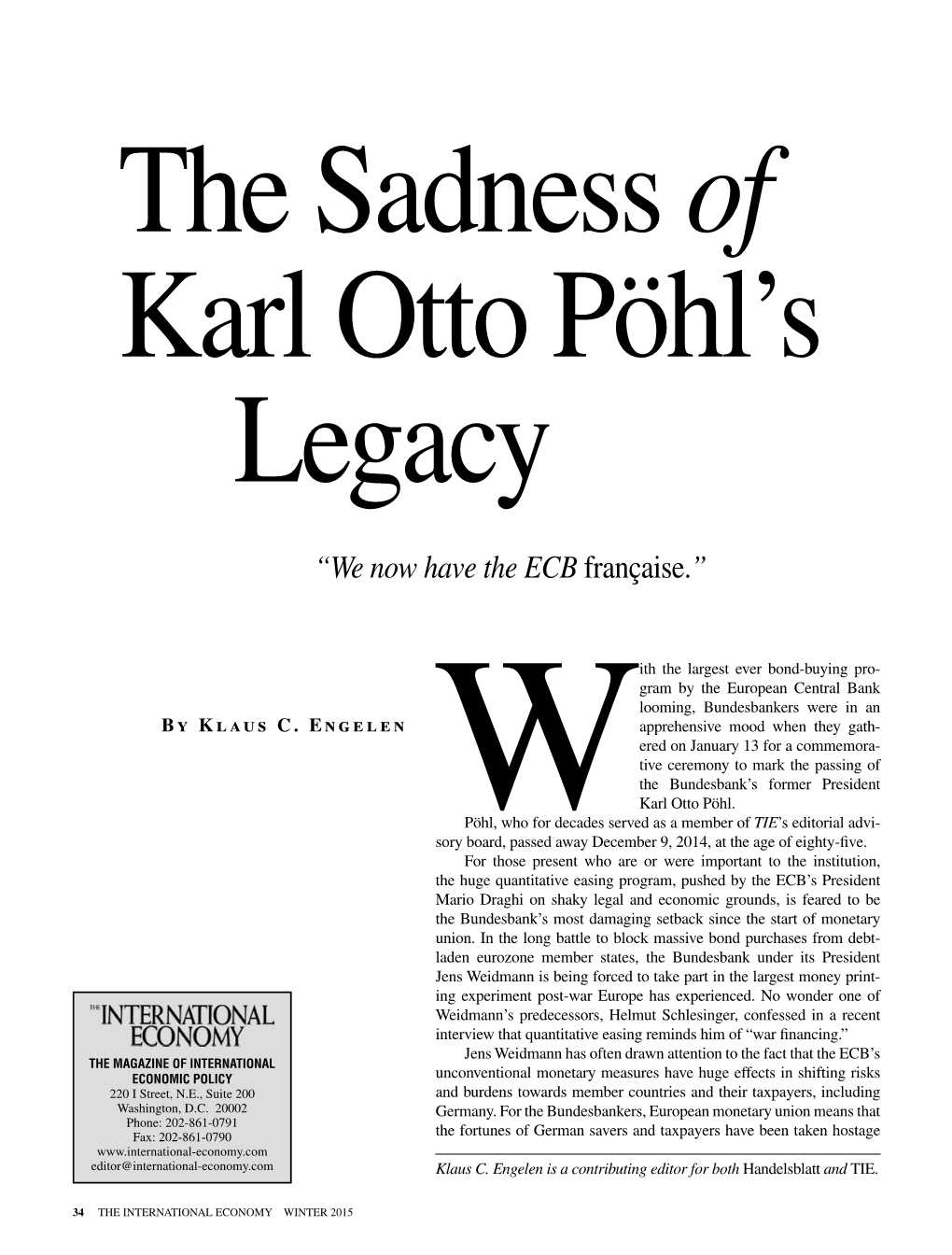 The Sadness of Karl Otto Pöhl's Legacy