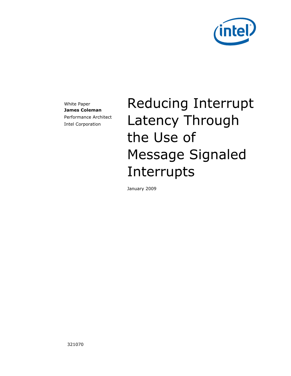 Reducing Interrupt Latency Through the Use of Message Signaled Interrupts