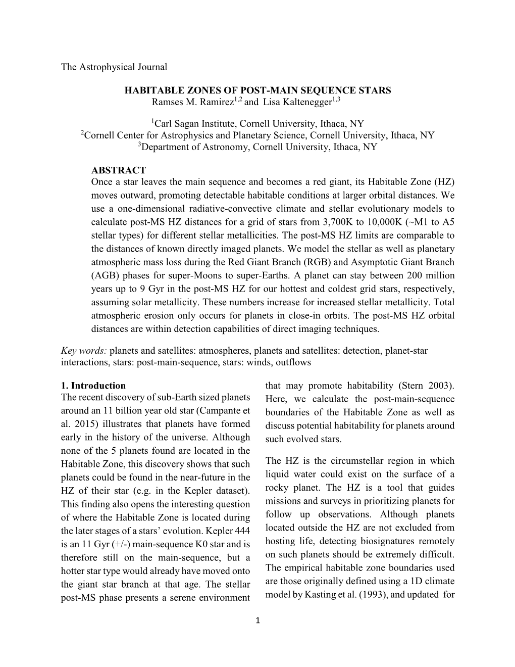 The Astrophysical Journal HABITABLE ZONES of POST