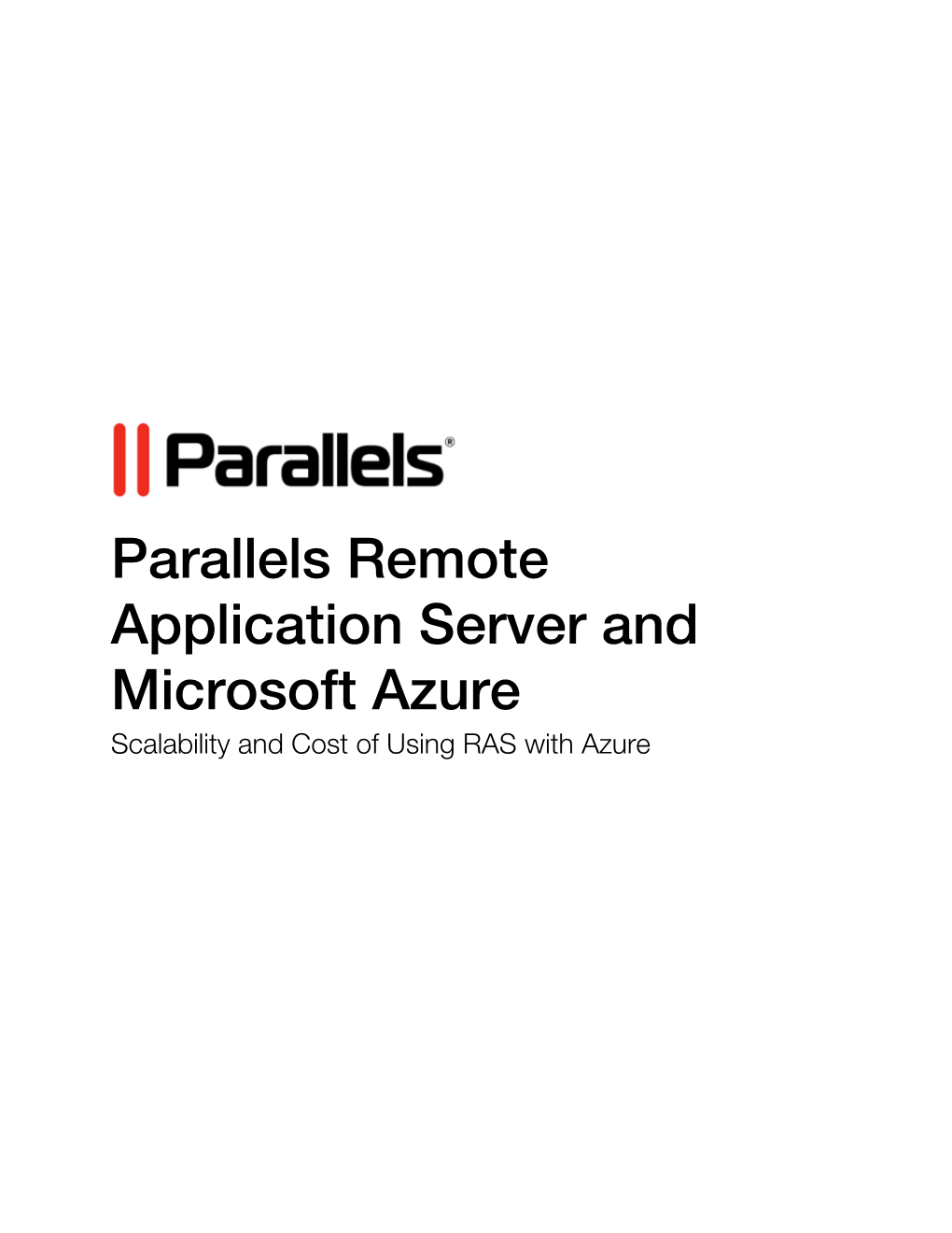 Parallels Remote Application Server and Microsoft Azure Scalability and Cost of Using RAS with Azure