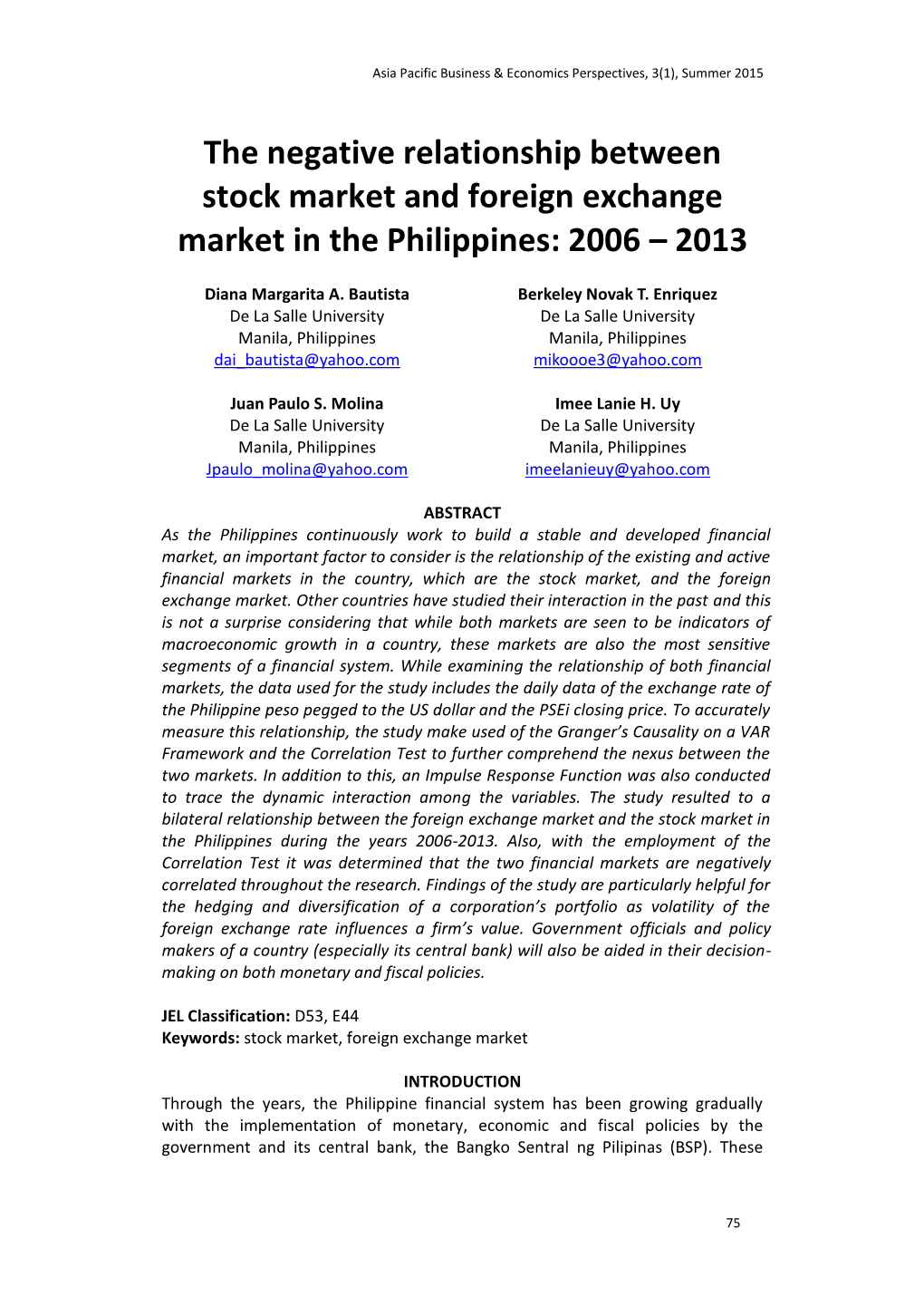 The Negative Relationship Between Stock Market and Foreign Exchange Market in the Philippines: 2006 – 2013