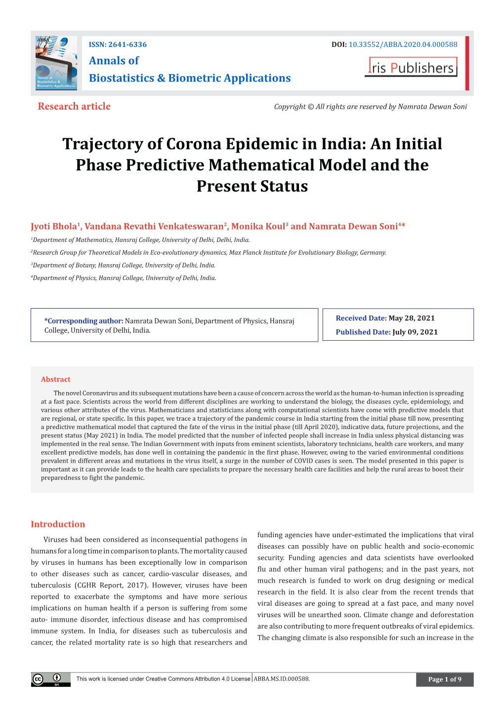 Trajectory of Corona Epidemic in India: an Initial Phase Predictive Mathematical Model and the Present Status