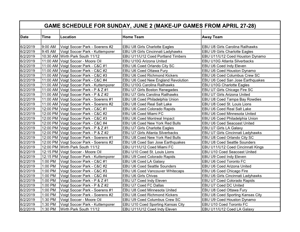 Game Schedule for Sunday, June 2 (Make-Up Games from April 27-28)