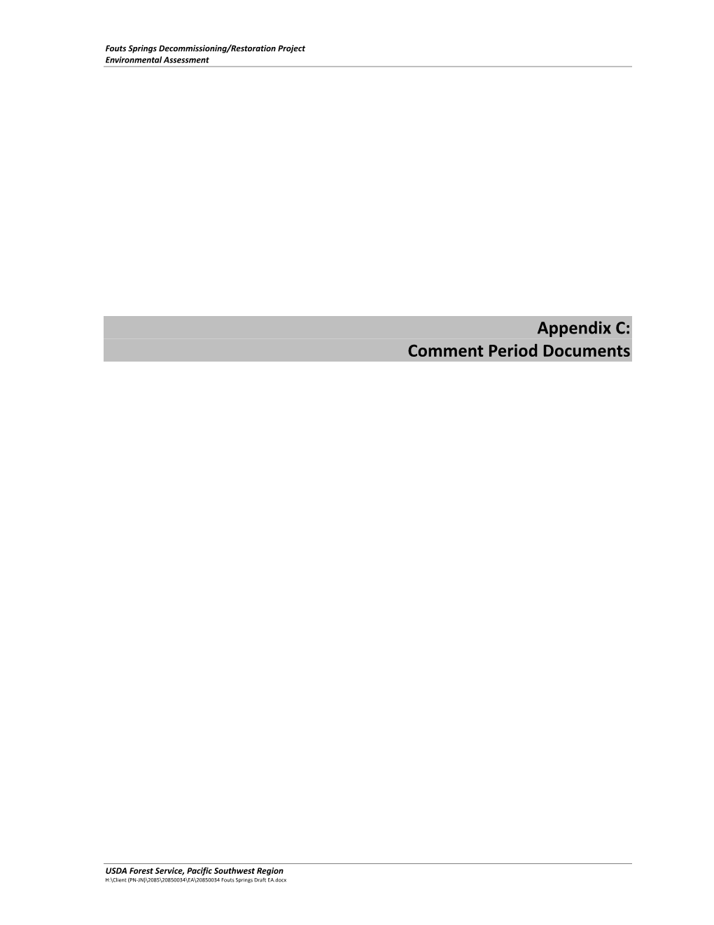Appendix C: Comment Period Documents