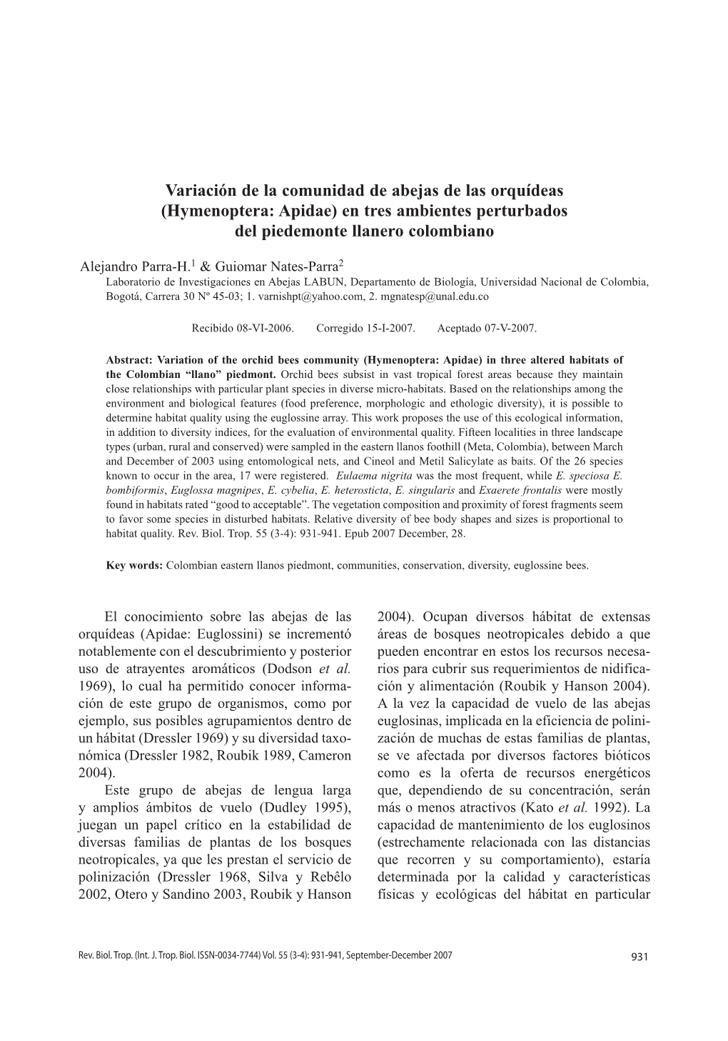 Variación De La Comunidad De Abejas De Las Orquídeas (Hymenoptera: Apidae) En Tres Ambientes Perturbados Del Piedemonte Llanero Colombiano