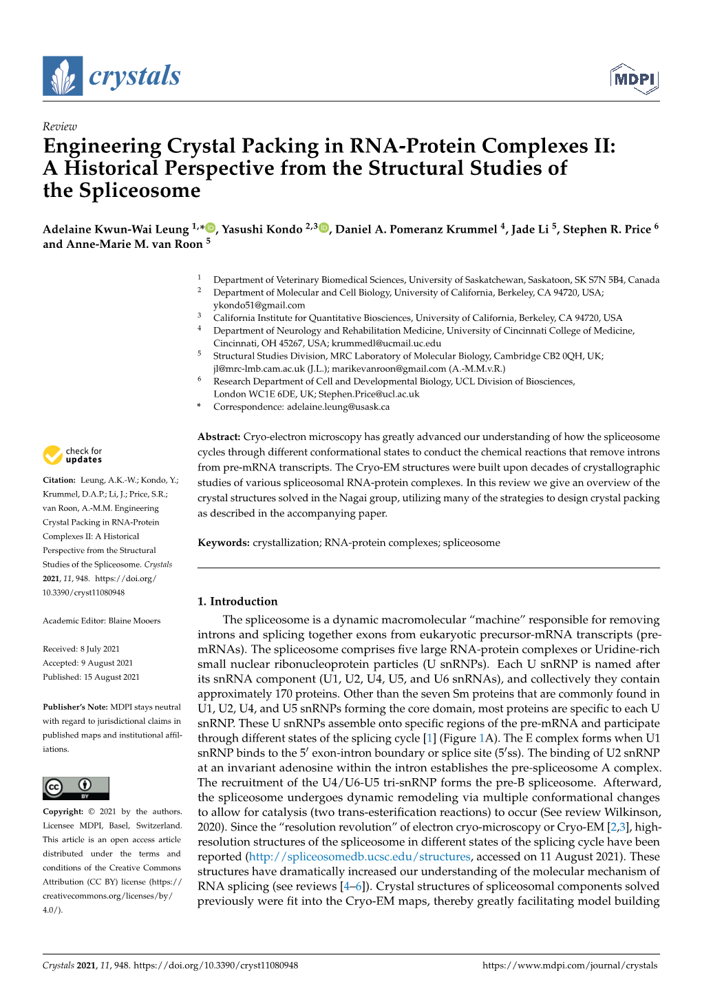 Engineering Crystal Packing in RNA-Protein Complexes II: a Historical Perspective from the Structural Studies of the Spliceosome