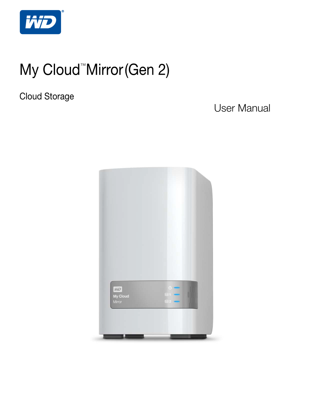 My Cloud Mirror(Gen 2)