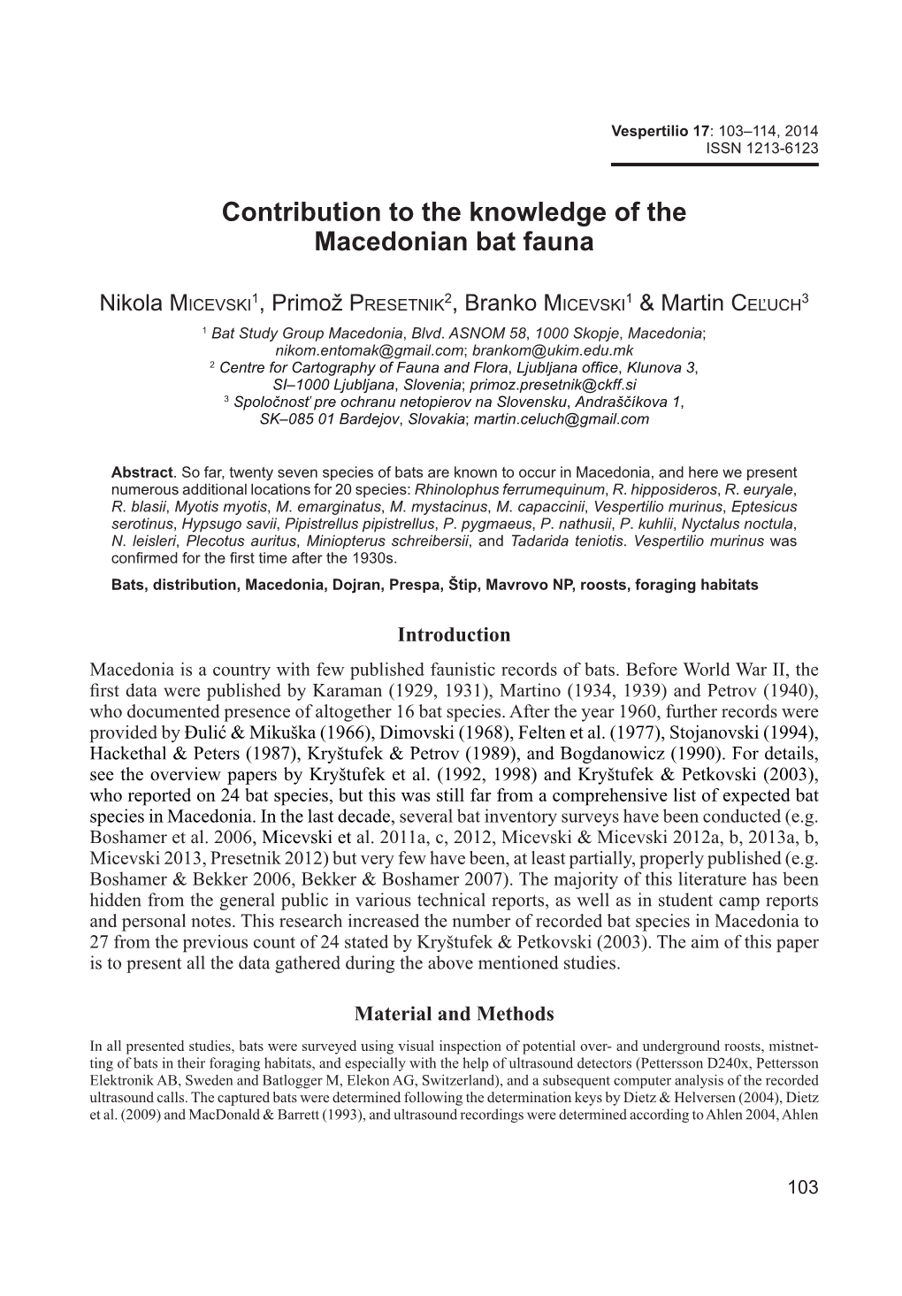 Contribution to the Knowledge of the Macedonian Bat Fauna