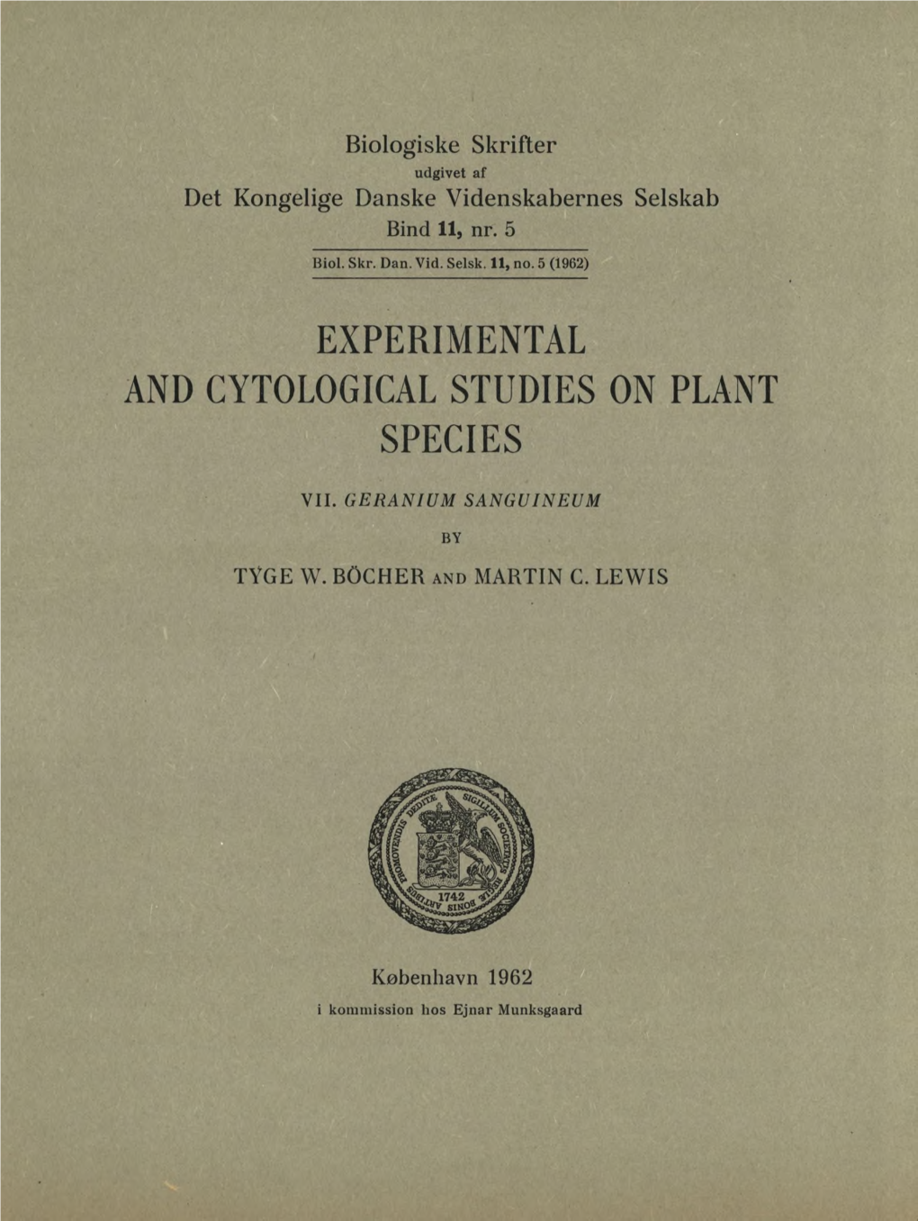 Experimental and Cytological Studies on Plant Species