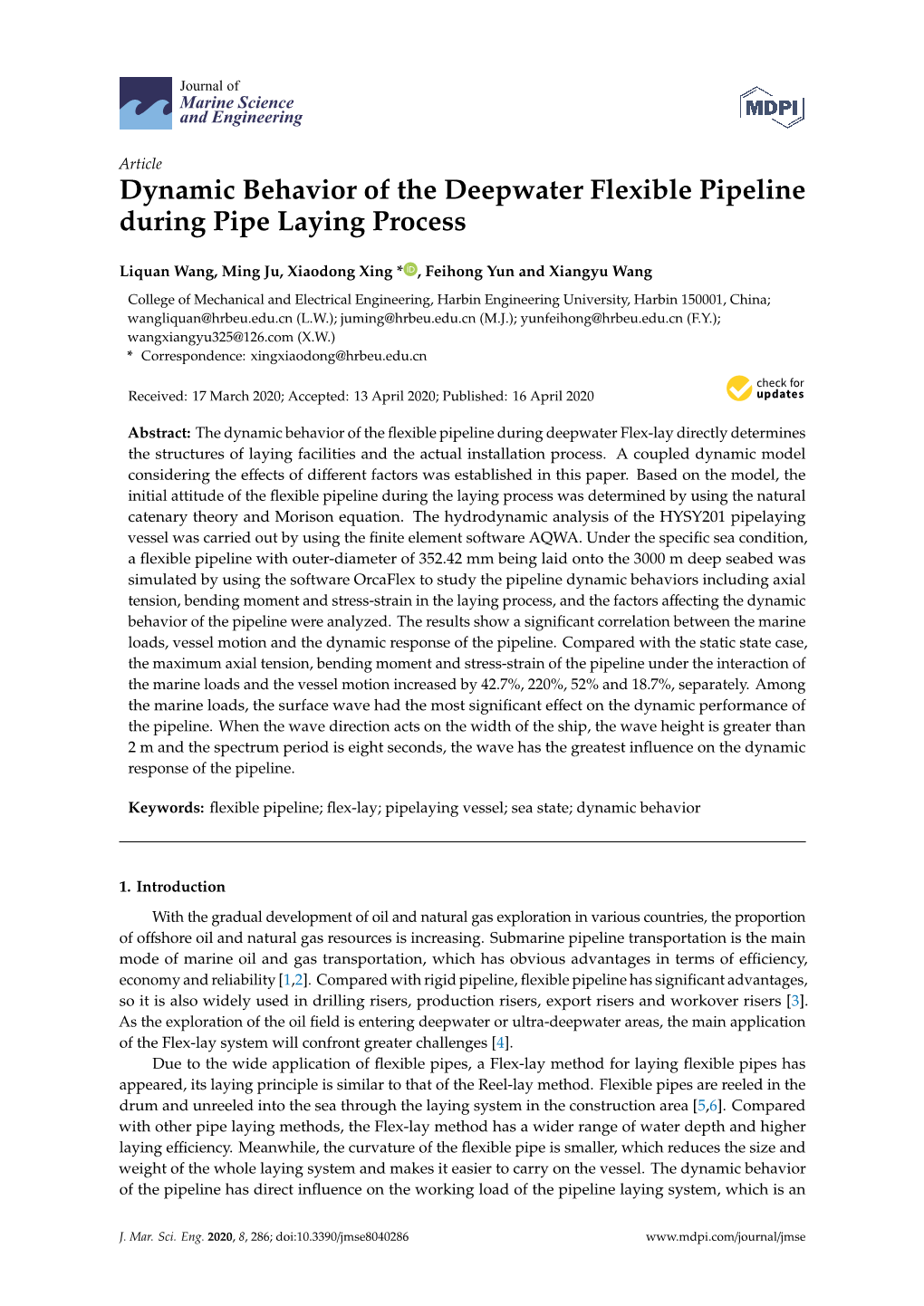 Dynamic Behavior of the Deepwater Flexible Pipeline During Pipe Laying Process