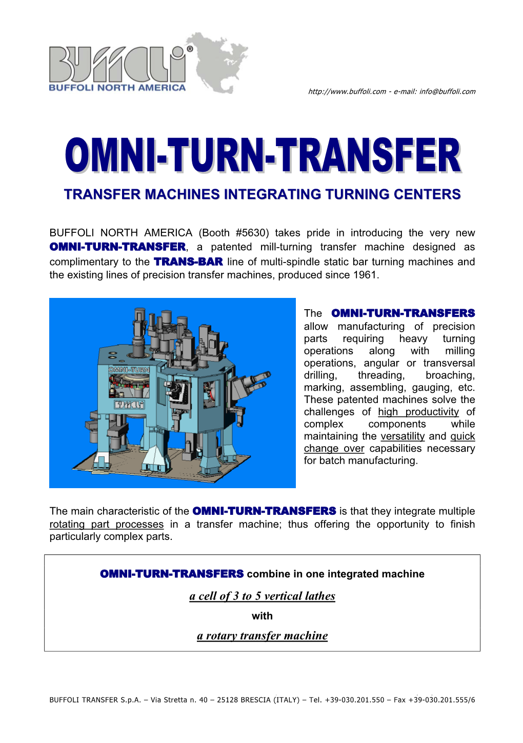 Omni-Turn-Transfer