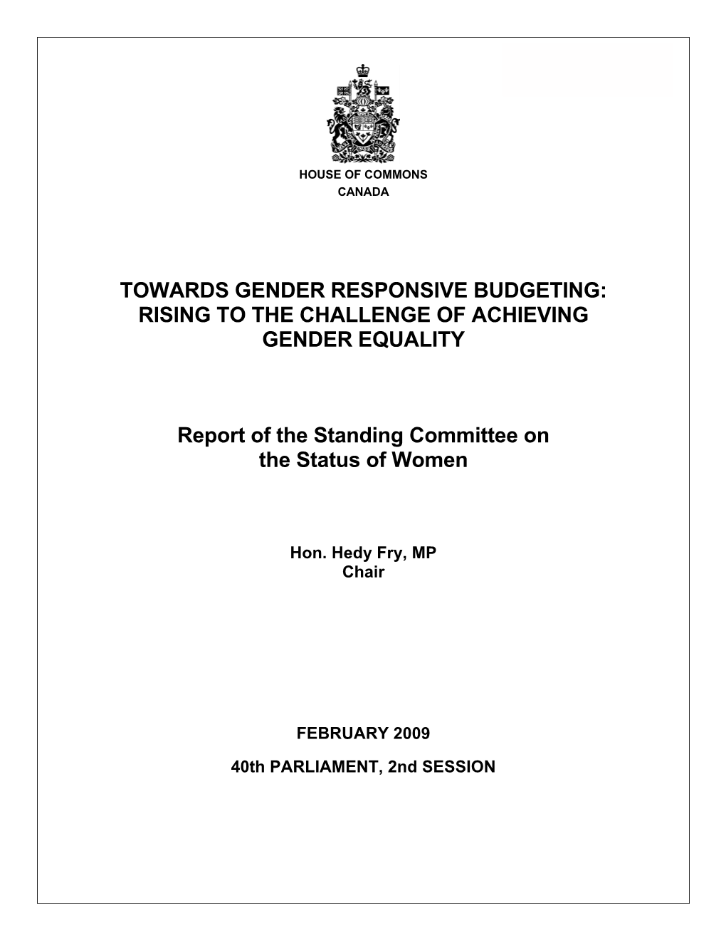 Towards Gender Responsive Budgeting: Rising to the Challenge of Achieving Gender Equality