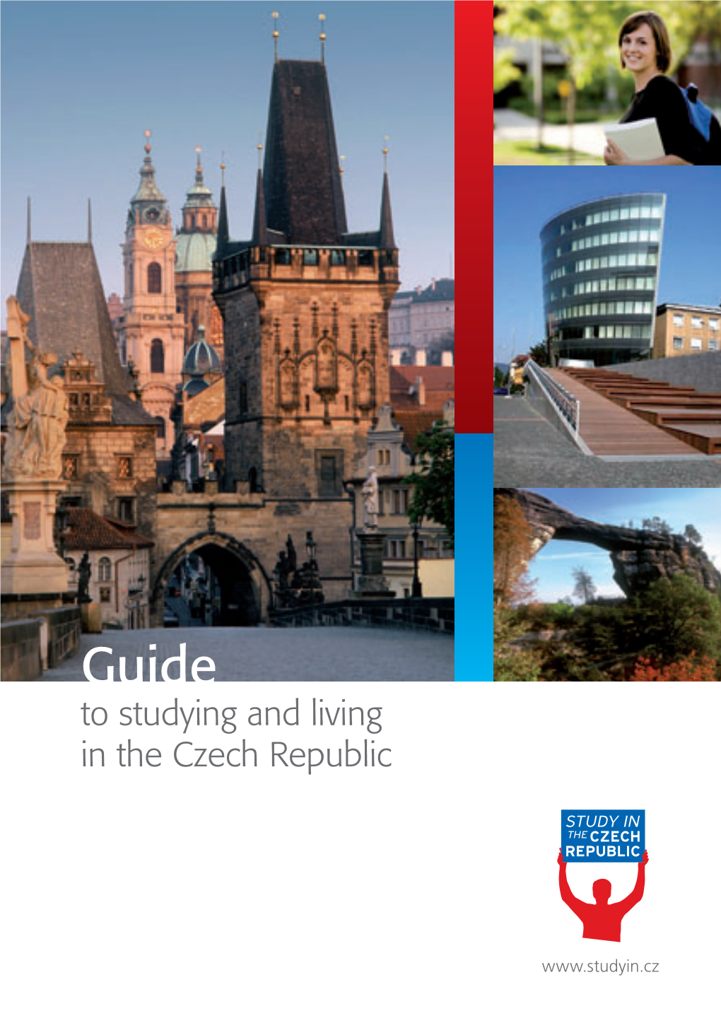 To Studying and Living in the Czech Republic