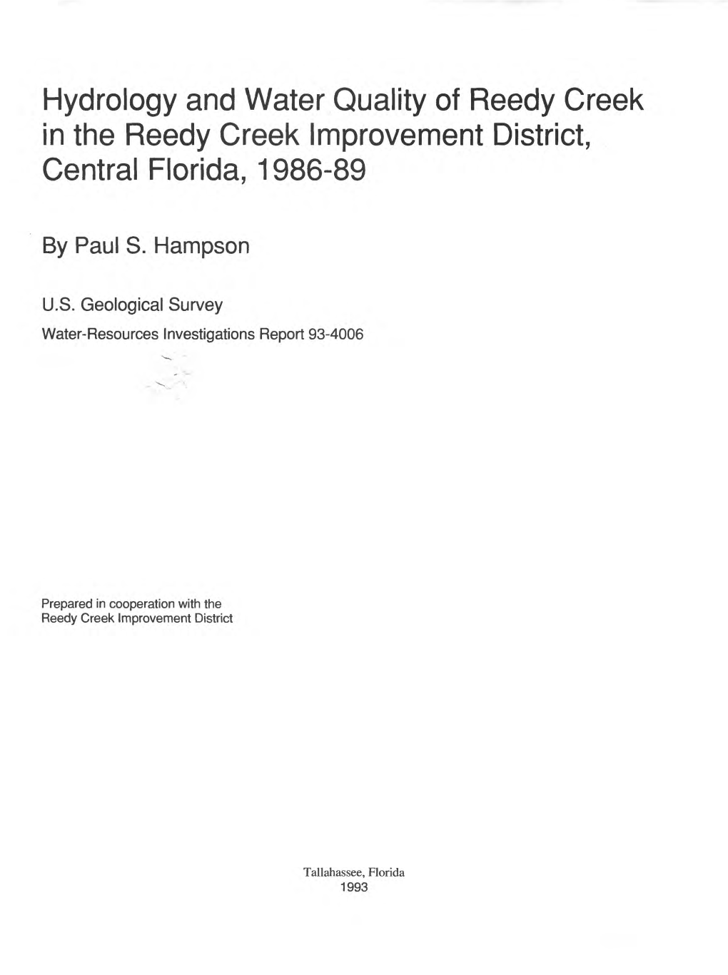 Hydrology and Water Quality of Reedy Creek in the Reedy Creek Improvement District, Central Florida, 1986-89