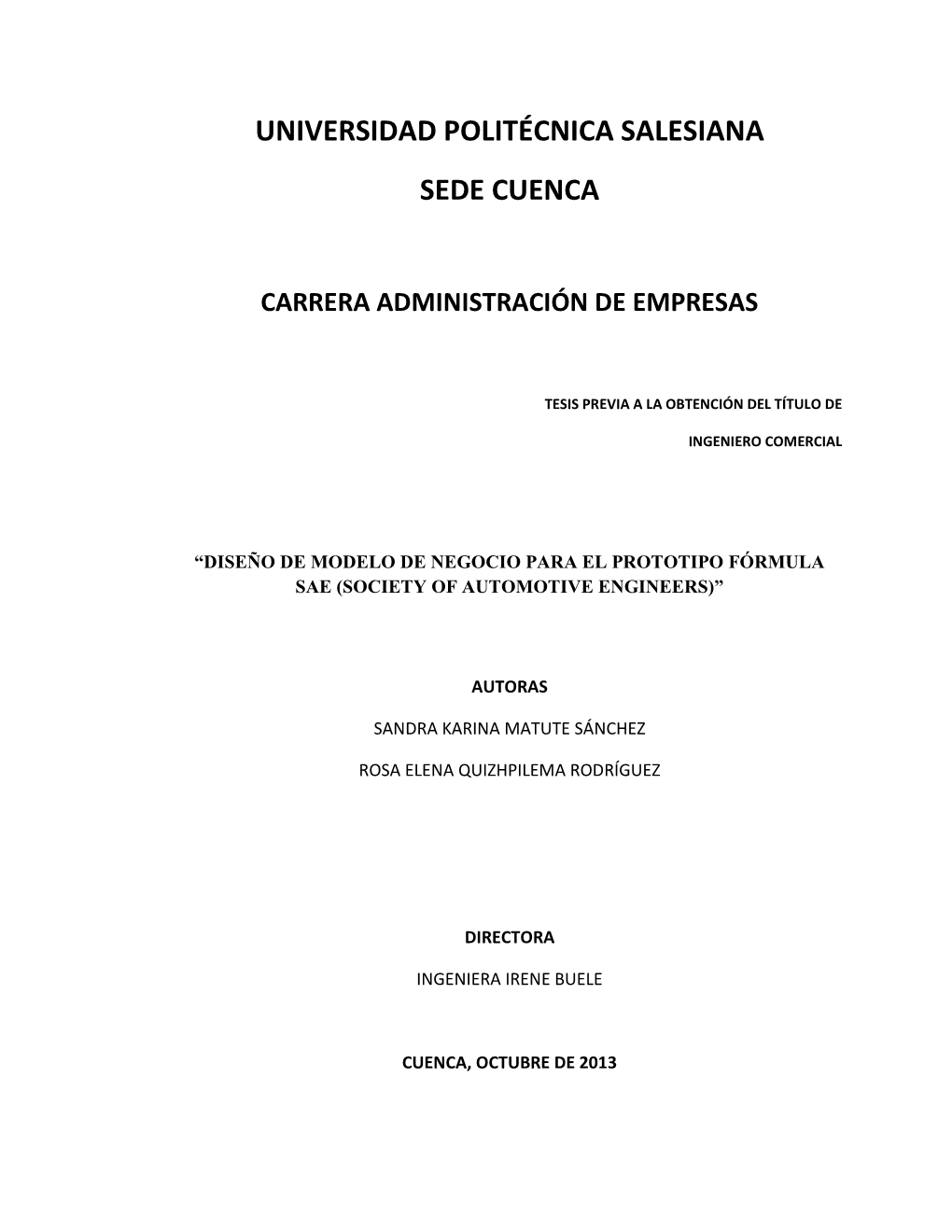 Diseño De Modelo De Negocio Para El Prototipo Fórmula Sae (Society of Automotive Engineers)”