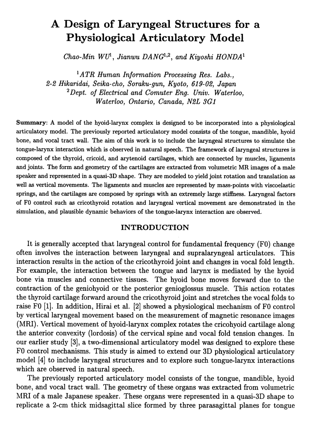 A Design of Laryngeal Structures for a Physiological Articulatory Model