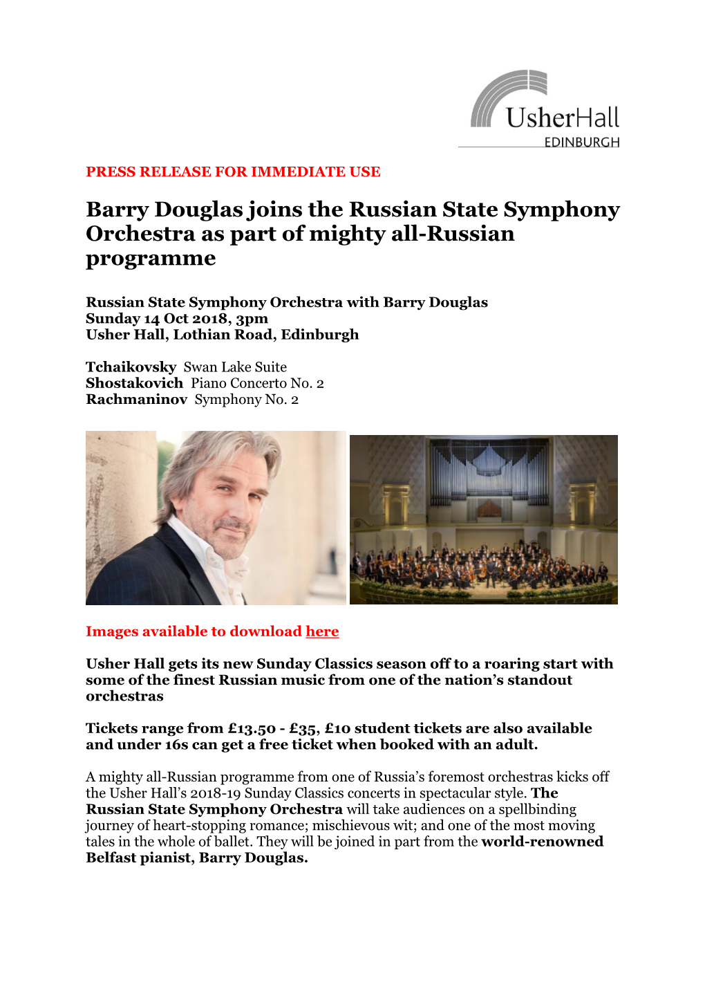 Barry Douglas Joins the Russian State Symphony Orchestra As Part of Mighty All-Russian Programme