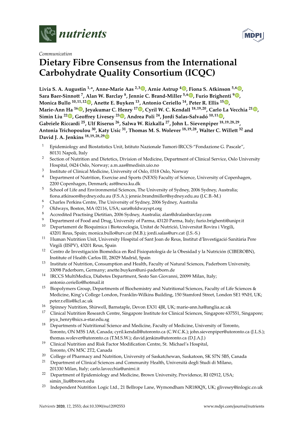 Dietary Fibre Consensus from the International Carbohydrate Quality Consortium (ICQC)